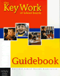 The Key Work of School Boards: A Guidebook